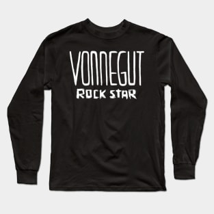 Vonnegut, Rock Star of Literature Long Sleeve T-Shirt